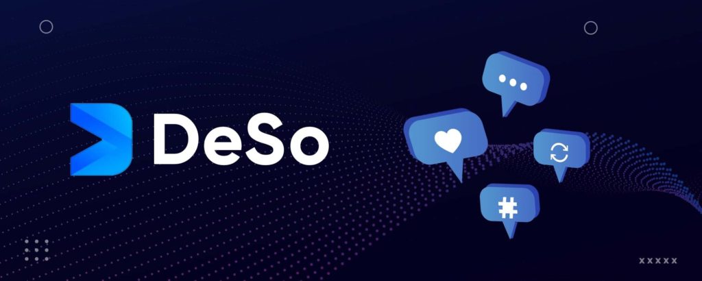 DeSo Blockchain: Decentralized social network for social media platforms