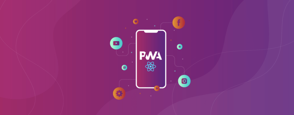 Revolutionizing user experience with Progressive Web Applications