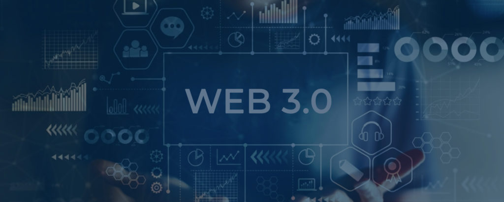 What is Web 3.0 and why does it matter for a business?